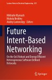 Future Intent-Based Networking (eBook, PDF)