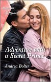Adventure with a Secret Prince (eBook, ePUB) Adventure with a Secret Prince (eBook, ePUB)