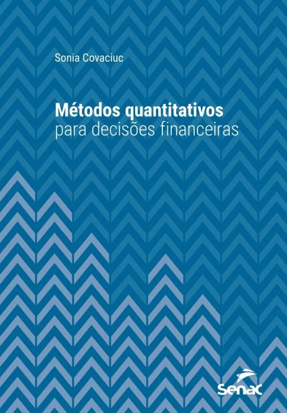 Métodos quantitativos para decisões financeiras (eBook, ePUB)
