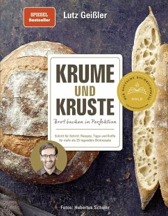 Krume und Kruste (eBook, ePUB) - Geißler, Lutz