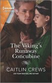 The Viking's Runaway Concubine (eBook, ePUB)