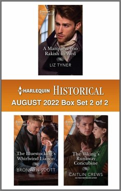 Harlequin Historical August 2022 - Box Set 2 of 2 (eBook, ePUB) - Tyner, Liz; Scott, Bronwyn; Crews, Caitlin