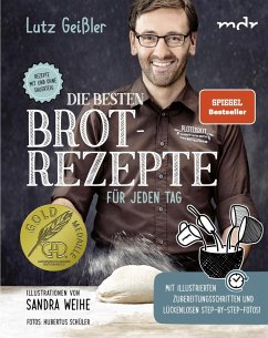 Die besten Brotrezepte für jeden Tag (eBook, PDF) - Geißler, Lutz