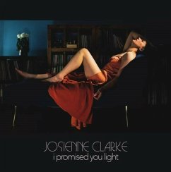 I Promised You Light (Ep) - Clarke,Josienne