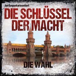 Cover Die Schlüssel der Macht: Die Wahl-Folge 6