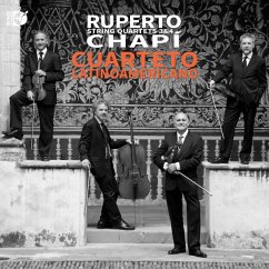 Ruperto Chapi String Quartets 3 & 4 - Cuarteto Latinoamericano