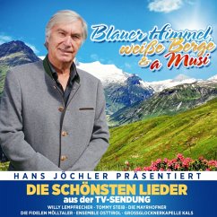 Blauer Himmel,Weiße Berge & A Musi-Die Schönste - Diverse Blauer Himmel,Weiße Berge & A Musi-Die Schönste - Diverse