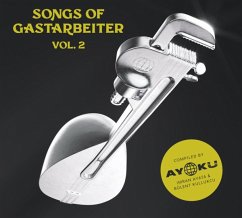Songs Of Gastarbeiter 2 - Diverse