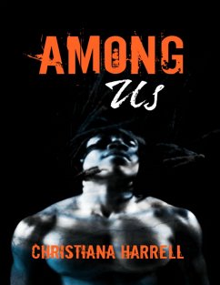 Among Us (eBook, ePUB) - Harrell, Christiana