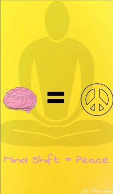 Cover Mind Shift = Peace (eBook, ePUB)