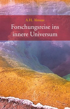 Forschungsreise ins innere Universum (eBook, ePUB) - Almaas, A H