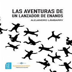 Las aventuras de un lanzador de enanos (MP3-Download) - Lámbarry, Alejandro