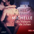 Michelle 4 : Les Valeurs de Julien - Une nouvelle érotique (MP3-Download)