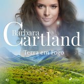 Terra em Fogo (A Eterna Coleção de Barbara Cartland 67) (MP3-Download)