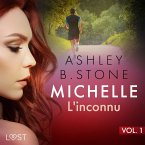 Michelle 1 : L'inconnu - Une nouvelle érotique (MP3-Download)