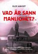 Vad är sann manlighet? (eBook, ePUB) - Bild 1