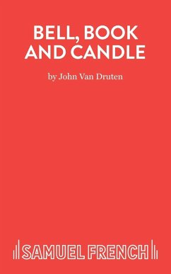 Bell, Book And Candle - Druten, John Van