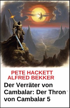 Cover Der Verräter von Cambalar: Der Thron von Cambalar 5 (eBook, ePUB)