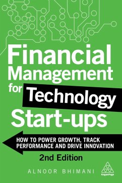 Financial Management for Technology Start-Ups (eBook, ePUB) - Bhimani, Alnoor
