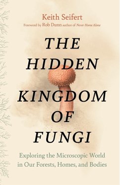 Cover The Hidden Kingdom of Fungi (eBook, ePUB)
