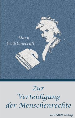 Zur Verteidigung der Menschenrechte - Wollstonecraft, Mary