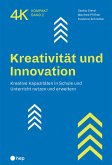 Kreativität und Innovation (E-Book) (eBook, ePUB)