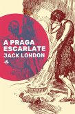 A Praga Escarlate (eBook, ePUB)