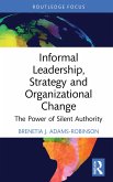 Informal Leadership, Strategy and Organizational Change (eBook, ePUB)