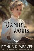 A Dandy for Doris (Lilac City Novella Series, #2) (eBook, ePUB) A Dandy for Doris (Lilac City Novella Series, #2) (eBook, ePUB)