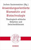 Anwendungsorientierte Biomedizin und Biotechnologie (eBook, PDF)