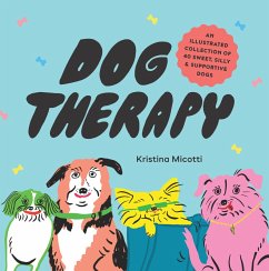 Dog Therapy (eBook, ePUB) - Micotti, Kristina