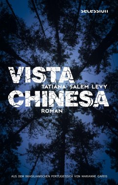 Vista Chinesa - Salem Levy, Tatiana