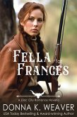 A Fella for Frances (Lilac City Novella Series, #4) (eBook, ePUB) A Fella for Frances (Lilac City Novella Series, #4) (eBook, ePUB)