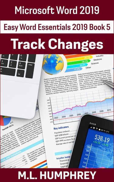 Word 2019 Track Changes (Easy Word Essentials 2019, #5) (eBook, ePUB)