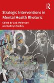 Strategic Interventions in Mental Health Rhetoric (eBook, ePUB)