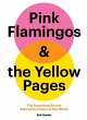 Pink Flamingos and the Yellow Pages... - Bild 1