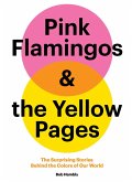 Pink Flamingos and the Yellow Pages (eBook, ePUB)