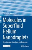 Molecules in Superfluid Helium Nanodroplets Molecules in Superfluid Helium Nanodroplets