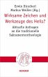 Wirksame Zeichen und Werkzeuge des... - Bild 1