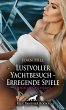 Lustvoller Yachtbesuch - Erregende... - Bild 1