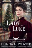 A Lady for Luke (Lilac City Novella Series, #3) (eBook, ePUB)