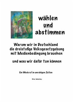 wählen und abstimmen - Schlefsky, Peter