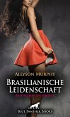 Brasilianische Leidenschaft   Erotische Geschichte (eBook, ePUB)