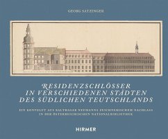 Residenzschlösser in verschiedenen Städten des südlichen Teutschlands - Satzinger, Georg