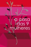 A casa das 9 mulheres (eBook, ePUB)