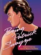 Being Patrick Swayze (eBook, ePUB) - Bild 1