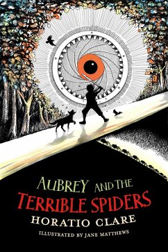 Cover Aubrey and the Terrible Spiders (eBook, ePUB)