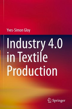 Industry 4.0 in Textile Production - Gloy, Yves-Simon