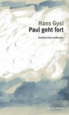 Paul geht fort