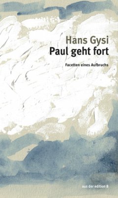 Cover Paul geht fort